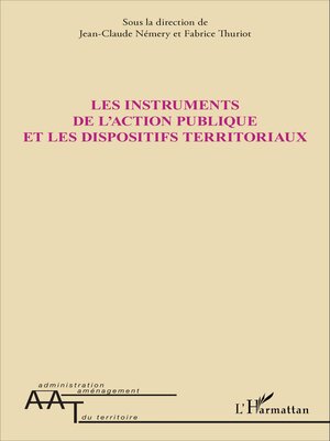 cover image of Les instruments de l'action publique et les dispositifs territoriaux